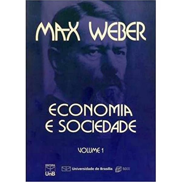 By Max Weber - Economy and Society | Amazon.com.br